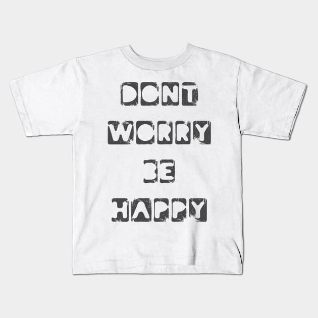 Positive Motivational Happy Quotes Classic T shirt Kids T-Shirt by PlanetMonkey